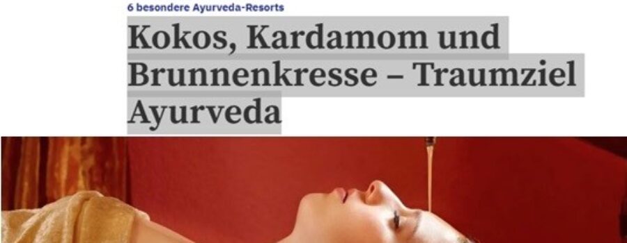 LEBEN: KOKOS, KARDAMOM UND BRUNNENKRESSE – TRAUMZIEL AYURVEDA